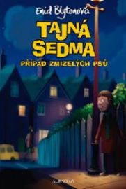 Tajná sedma 5 - Případ zmizelých psů