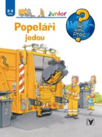 Popeláři jedou - Už vím proč?
