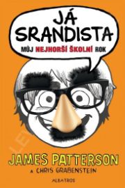 Já, srandista - Můj nejhorší školní rok