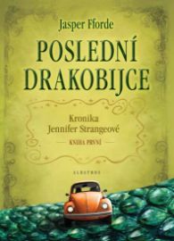 Poslední drakobijce - Kronika Jennifer Strangeové 1
