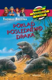 Poklad posledního draka - Čtyři kamarádi v akci