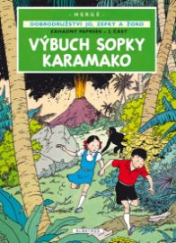 Jo, Zefka a Žoko 4 - Výbuch sopky Karamako