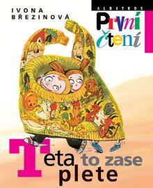 Teta to zase plete - První čtení