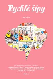 Rychlé šípy - sešit 5 - Slavomil Janov,Jaroslav Foglar,Nikkarin - Dětský komiks Rychlé šípy Rychlé šípy - sešit 5
