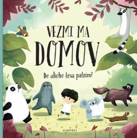 Vezmi ma domov: Do akého lesa patrím?