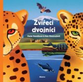 Zvířecí dvojníci - Pavla Hanáčková - Encyklopedie pro nejmenší Zvířecí dvojníci
