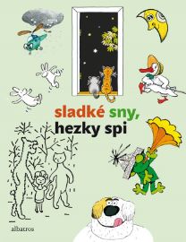 Sladké sny, hezky spi - Pavel Brycz,Jiří Šebánek,Pavel Sýkora,Václav Čtvrtek,Daniela Fischerová,Josef Kolář,Libuše Koutná,Dagmar Spanlangová,Rudolf Čechura,Pavel Šrut,Ljuba Štíplová,Josef Lamka,Josef Čapek,Alena Munková,Pavel Teisinger,Hana Lamková,Jaromír Kincl,Jiří Munk,Jaroslav Pacovský - Pohádky Karla Čapka Sladké sny, hezky spi