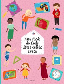 Kam chodí do školy děti z celého světa