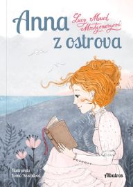 Anna z ostrova - Lucy Maud Montgomery - Knihy pro dospívající dívky Anna z ostrova