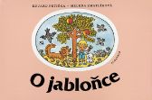 O jabloňce - Eduard Petiška - Pohádky Eduarda Petišky O jabloňce