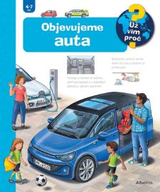 Objevujeme auta - Andrea Erne - Encyklopedie pro děti auta a jiné dopravní prostředky Objevujeme auta