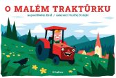 O malém traktůrku