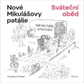 Nové Mikulášovy patálie: Sváteční oběd