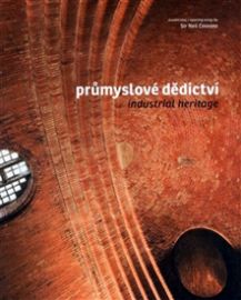 Průmyslové dědictví - Industrial heritage