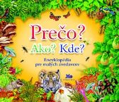 Prečo? Ako? Kde?