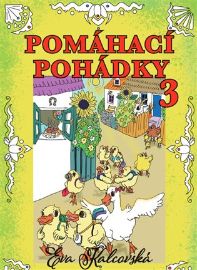 Pomáhací pohádky 3