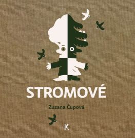 Stromové - Zuzana Čupová - Encyklopedie pro děti rostlin a nerostů Stromové