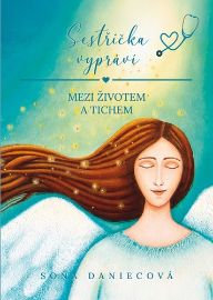 Sestřička vypráví, Mezi životem a tichem