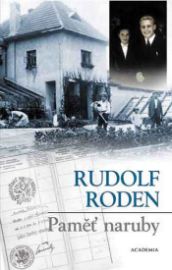 Paměť naruby - Rudolf Roden - Naučná literatura Paměť naruby