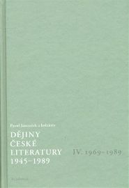 Dějiny české literatury 4. - 1945-1989
