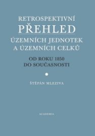 Retrospektivní přehled územních jednotek