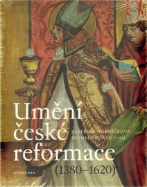 Umění české reformace (1380-1620)