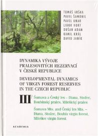 Dynamika vývoje pralesovitých rezervací v České republice III.