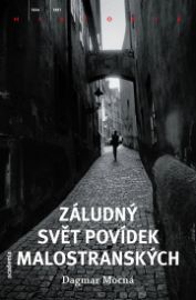 Záludný svět Povídek malostranských 
