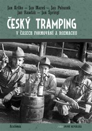 Český tramping v časech formování a rozmachu