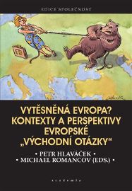 Vytěsněná Evropa?