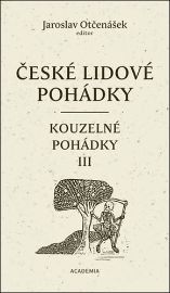 České lidové pohádky 4 - Kouzelné pohádky III