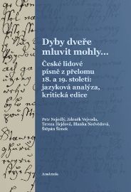 Dyby dveře mluvit mohly...