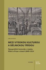 Mezi vysokou kulturou a dělnickou třídou