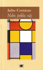 Nebe, peklo, ráj