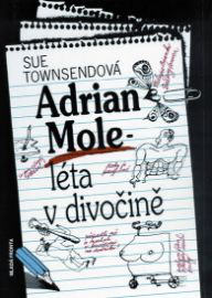Adrian Mole - léta v divočině