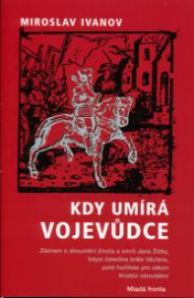 Kdy umírá vojevůdce
