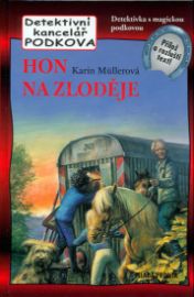 Hon na zloděje - Detektivní kancelář Podkova