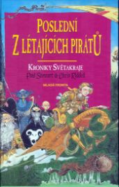 Poslední z létajících pirátů - Kroniky Svěrakraje 5