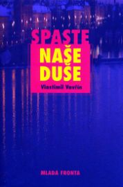Spaste naše duše