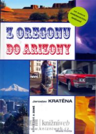 Z Oregonu do Arizony - edice Lidé a Země