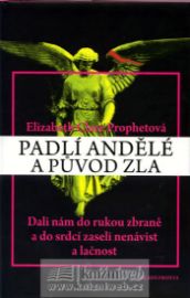 Padlí andělé a původ zla