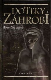 Doteky záhrobí