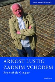 Arnošt Lustig zadním vchodem