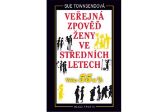 Veřejná zpověď ženy ve středních letech