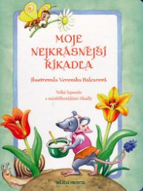Moje nejkrásnější říkadla - Velké leporelo s nejoblíbenějšími říkadly