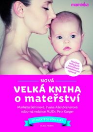 Nová velká kniha o mateřství + CD