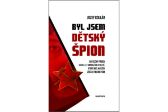 Byl jsem dětský špion