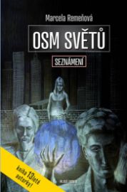 Osm světů Seznámení