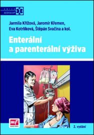 Enterální a parenterální výživa