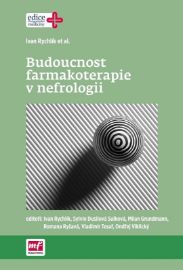 Budoucnost farmakoterapie v nefrologii